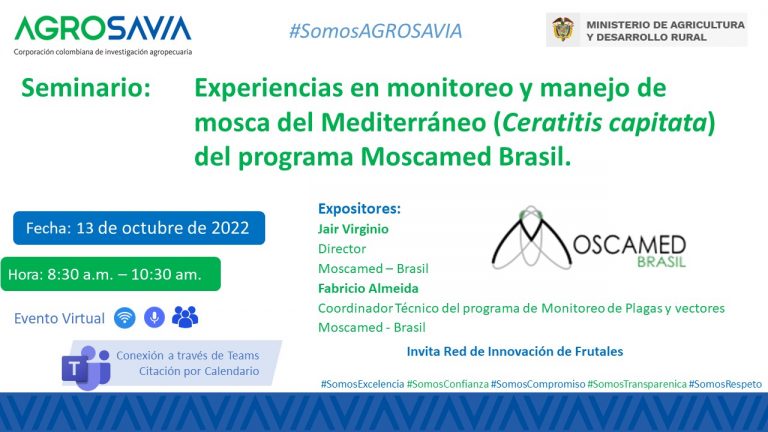 Seminario: Experiencias en monitoreo y manejo de mosca del Mediterráneo (Ceratitis capitata) del programa Moscamed Brasil.